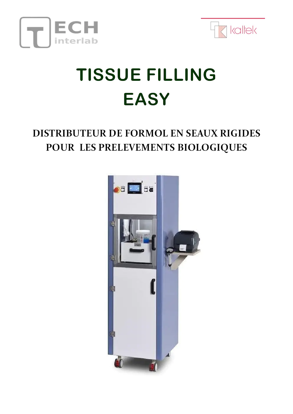 Image du document pdf : distributeur de formol Tissue Filling Easy pour prélèvements biologiques  